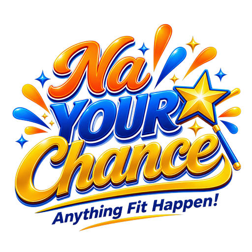 Na Your Chance